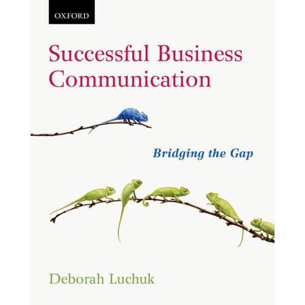 Successful Business Communication de Deborah Luchuk