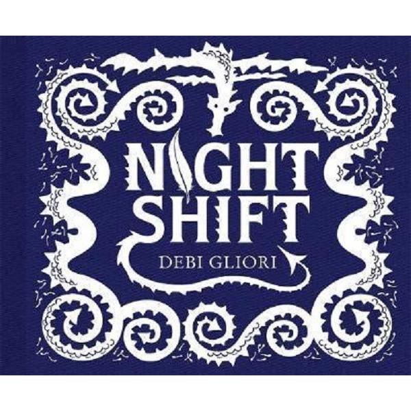 Night Shift - Debi Gliori