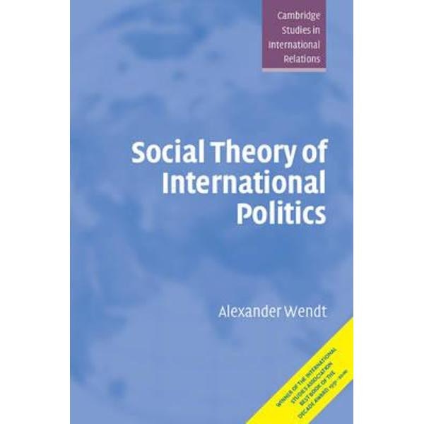 Social Theory of International Politics