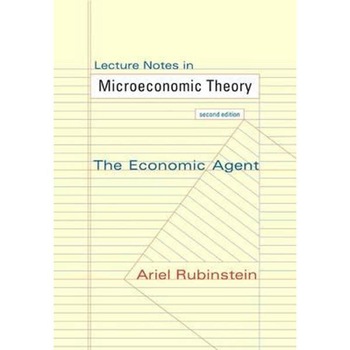 Lecture Notes in Microeconomic Theory Lecture Notes in Microeconomic Theory