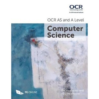 OCR AS and A Level Computer Science OCR AS and A Level Computer Science