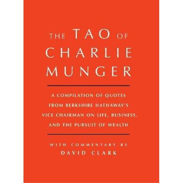 Tao of Charlie Munger