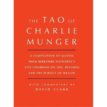 Tao of Charlie Munger Tao of Charlie Munger
