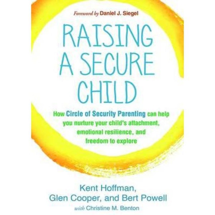Raising a Secure Child
