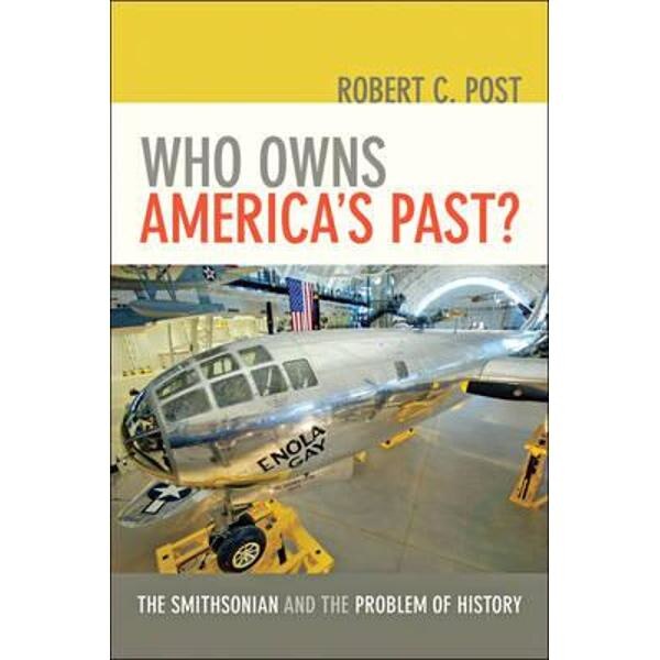 Who Owns America's Past?