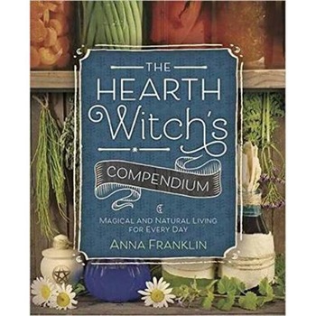 Hearth Witch's Compendium Hearth Witch's Compendium