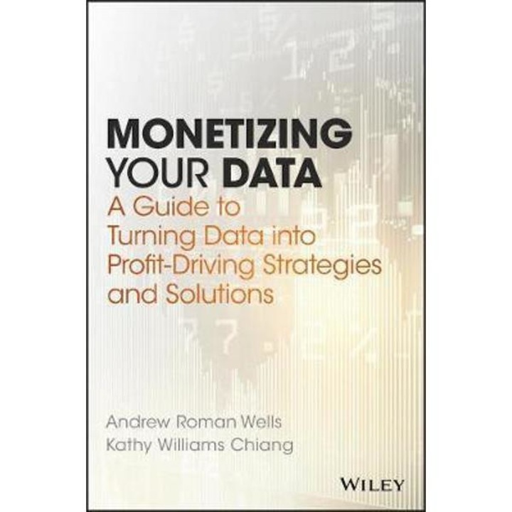 Monetizing Your Data