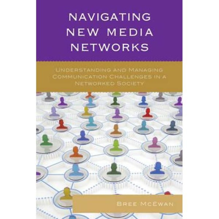 Navigating New Media Networks
