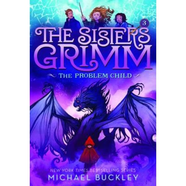 Problem Child (The Sisters Grimm #3)