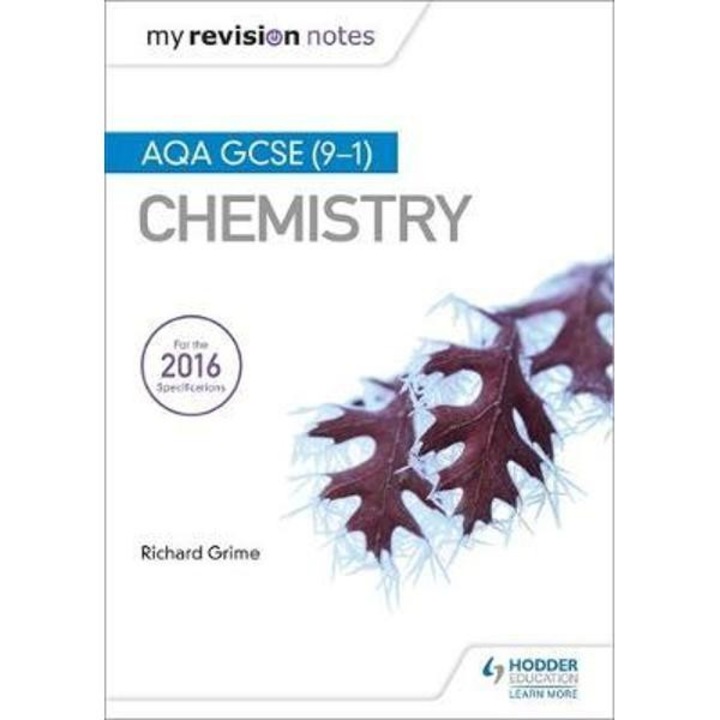 My Revision Notes: AQA GCSE (9-1) Chemistry