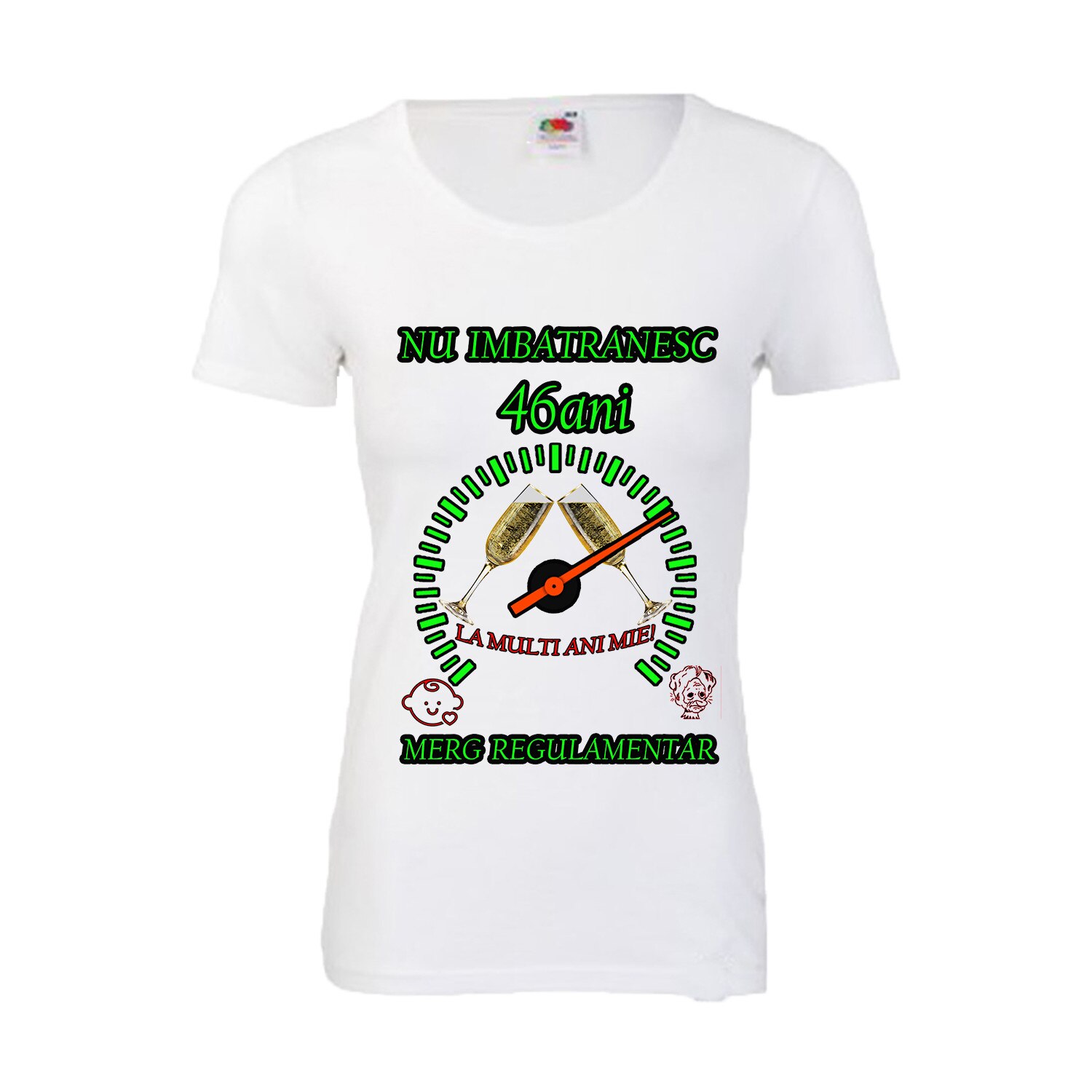 Tricou personalizat dama Fruit of the loom nu imbatranesc 46 alb S