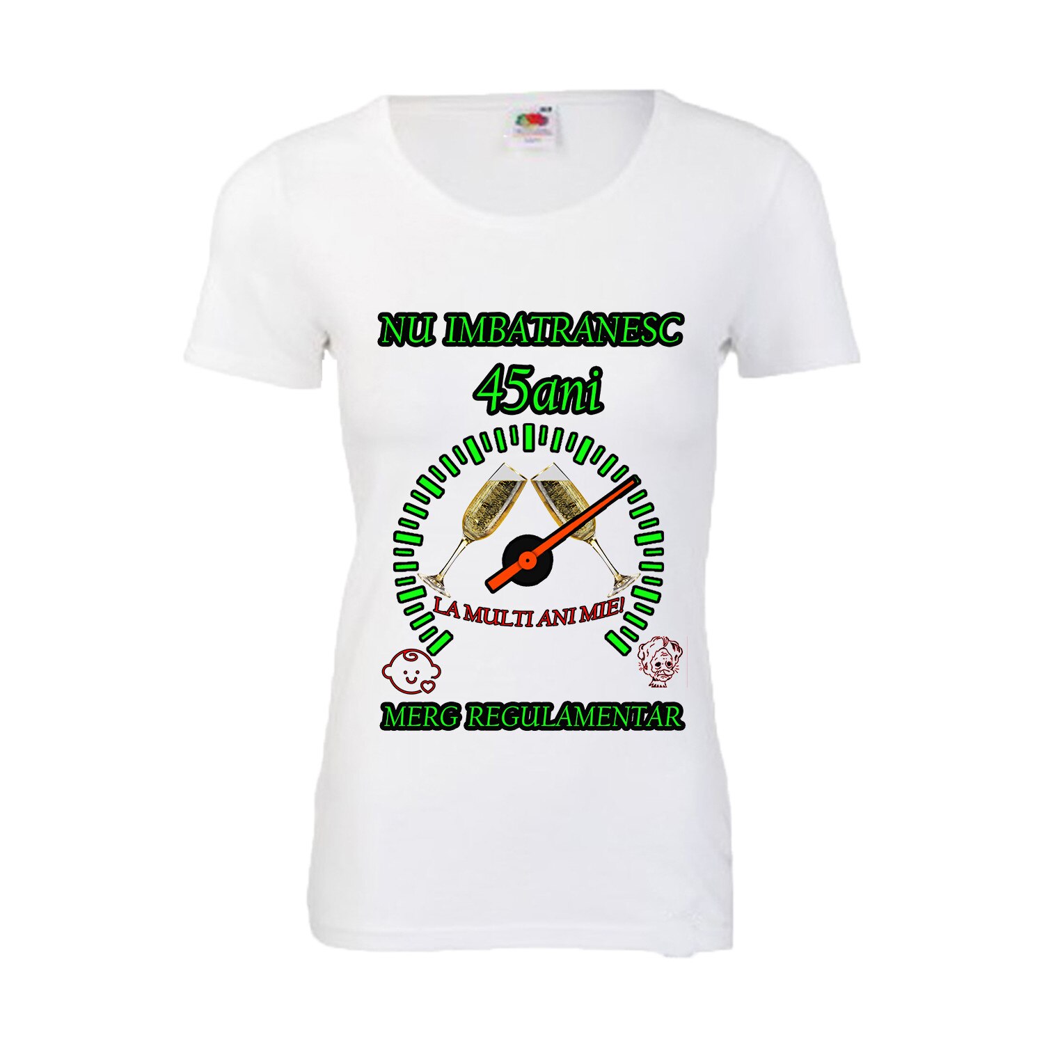 Tricou personalizat dama Fruit of the loom nu imbatranesc 45 alb L