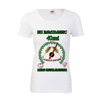 Tricou personalizat dama Fruit of the loom nu imbatranesc 40 alb M Tricou personalizat dama Fruit of the loom nu imbatranesc 40 alb M