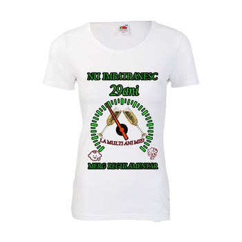 Tricou dama personalizat Fruit of the loom, alb, nu imbatranesc, merg regulamentar 29 ani, S Tricou dama personalizat Fruit of the loom, alb, nu imbatranesc, merg regulamentar 29 ani, S