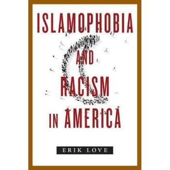 Islamophobia and Racism in America Islamophobia and Racism in America