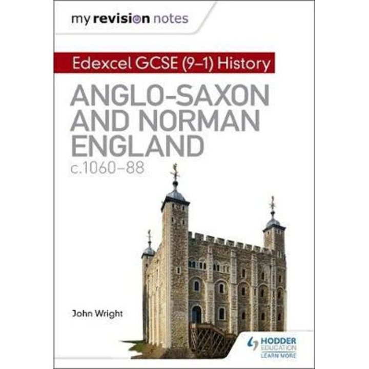My Revision Notes: Edexcel GCSE (9-1) History: Anglo-Saxon