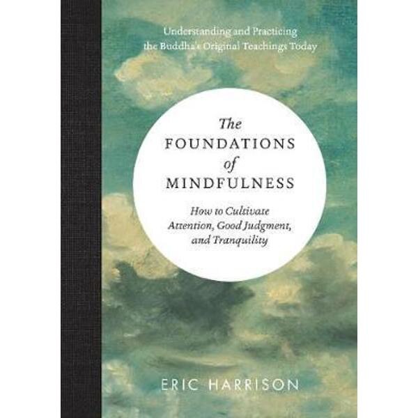 Foundations of Mindfulness