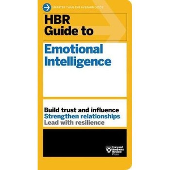 HBR Guide to Emotional Intelligence (HBR Guide Series) HBR Guide to Emotional Intelligence (HBR Guide Series)