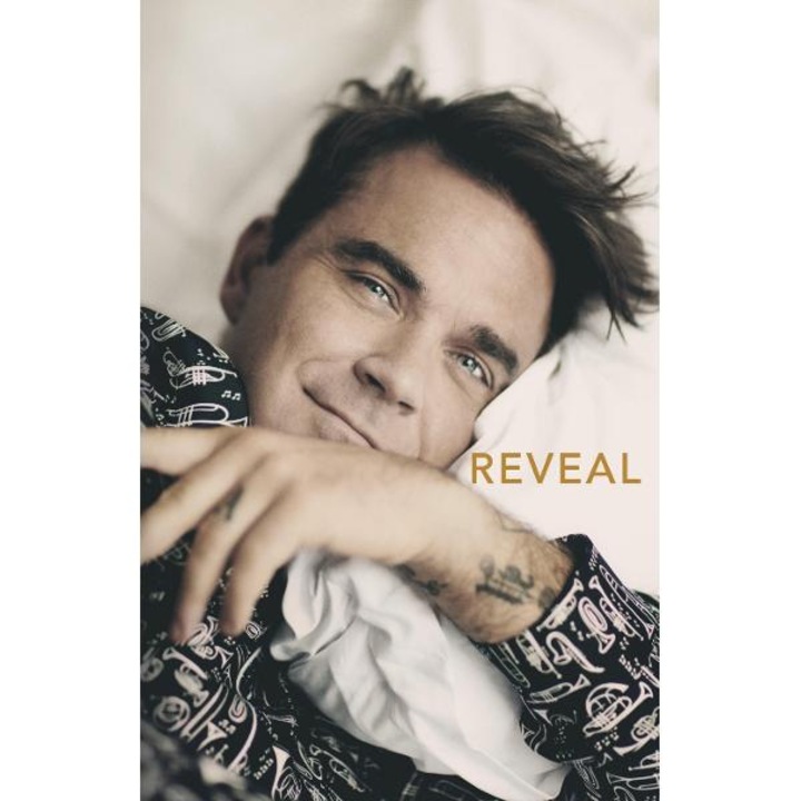 Reveal: Robbie Williams