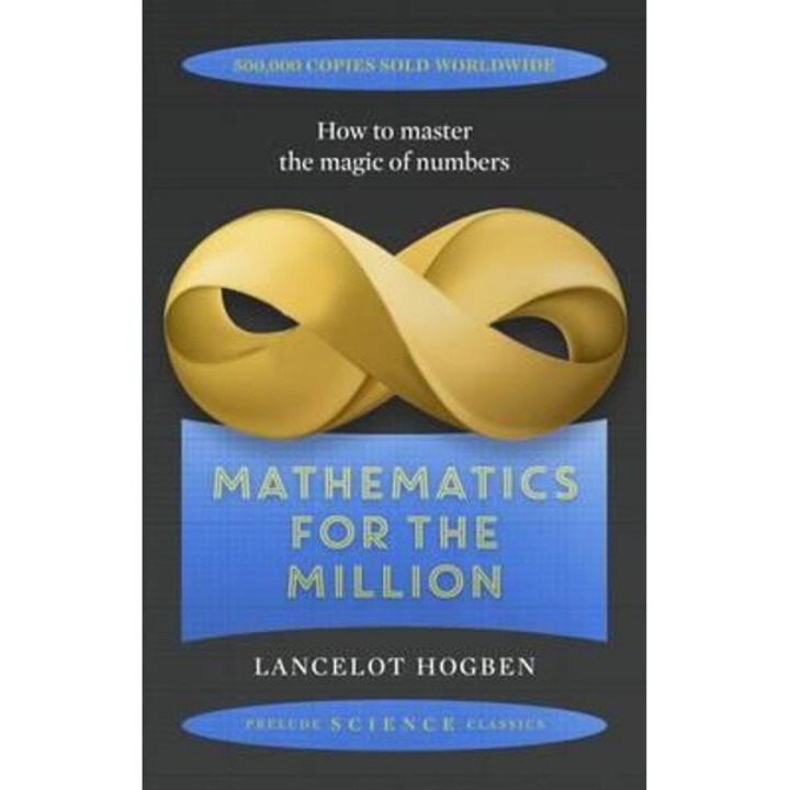 Mathematics for the Million