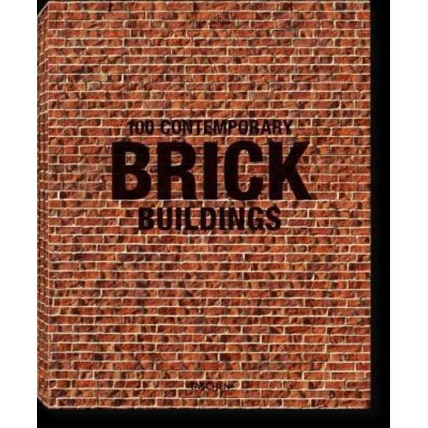 100 Contemporary Brick Buildings