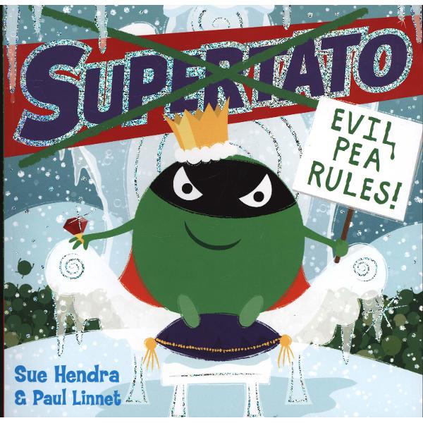 Supertato: Evil Pea Rules