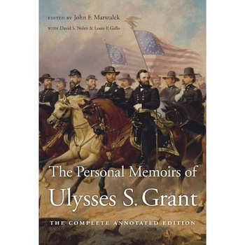 Personal Memoirs of Ulysses S. Grant Personal Memoirs of Ulysses S. Grant