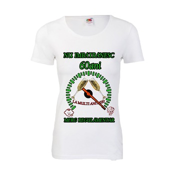 Tricou personalizat dama Fruit of the loom nu imbatranesc 60 alb L Tricou personalizat dama Fruit of the loom nu imbatranesc 60 alb L