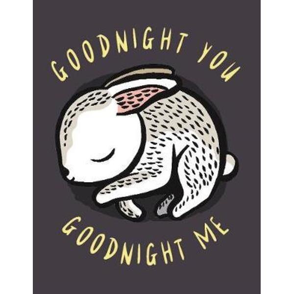 Goodnight You, Goodnight Me