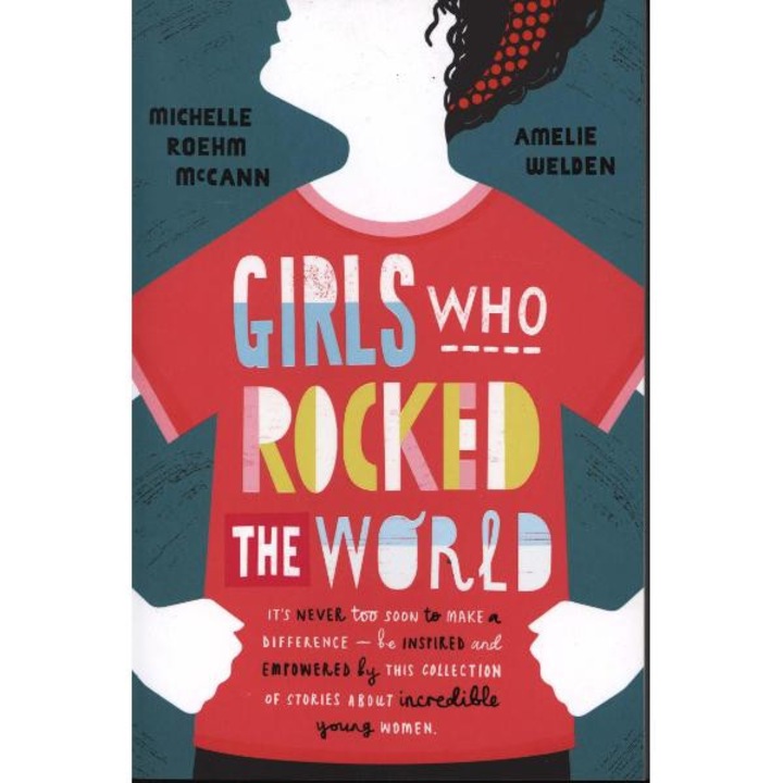 Girls Who Rocked The World