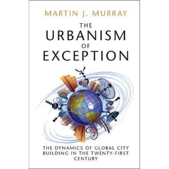 Urbanism of Exception Urbanism of Exception