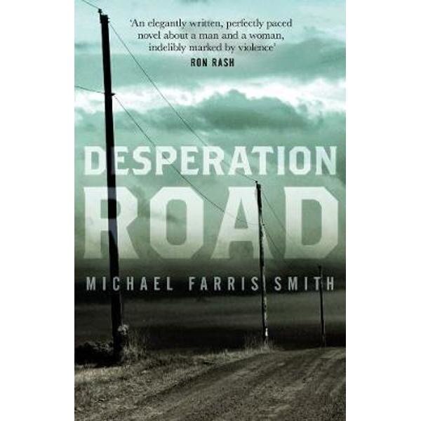 Desperation Road