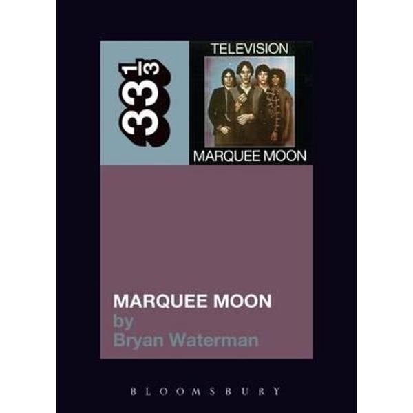 Television's Marquee Moon