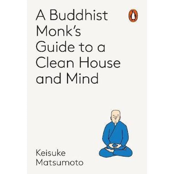 Monk's Guide to a Clean House and Mind