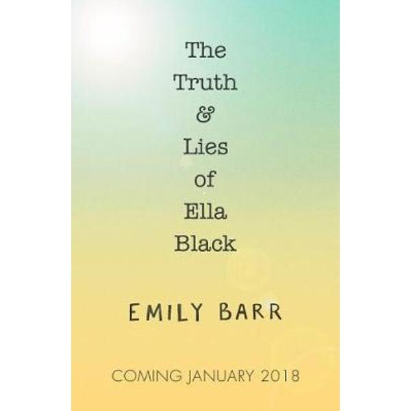Truth and Lies of Ella Black
