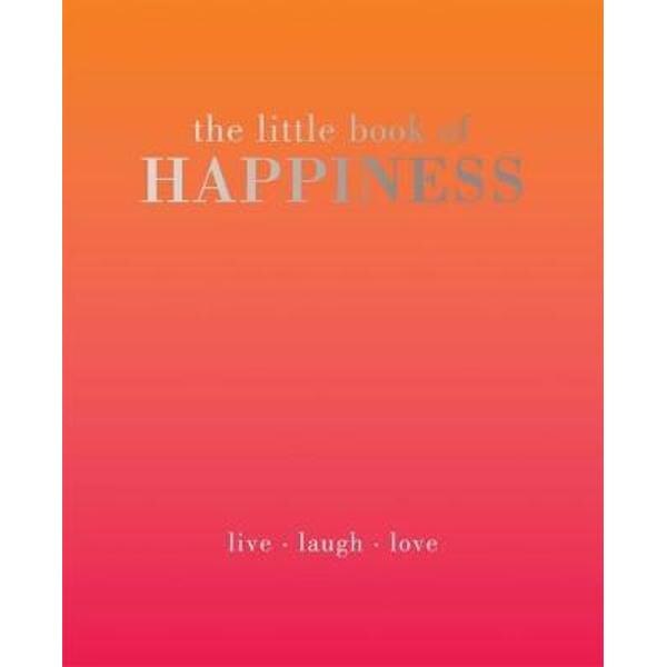 Little Book of Happiness