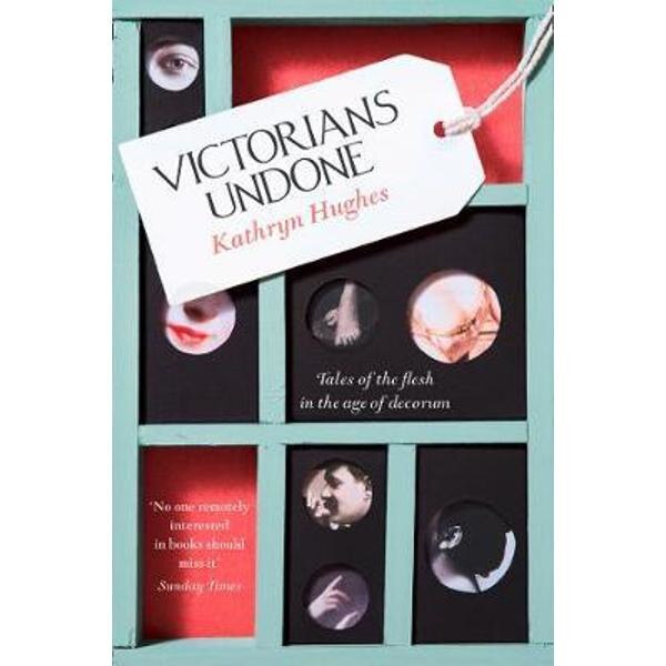 Victorians Undone