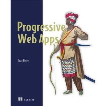 Progressive Web Apps Progressive Web Apps