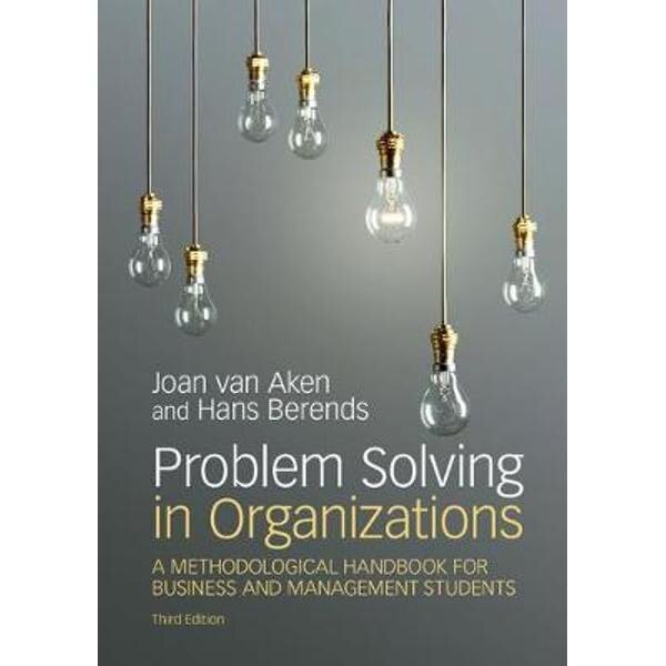 Problem Solving in Organizations