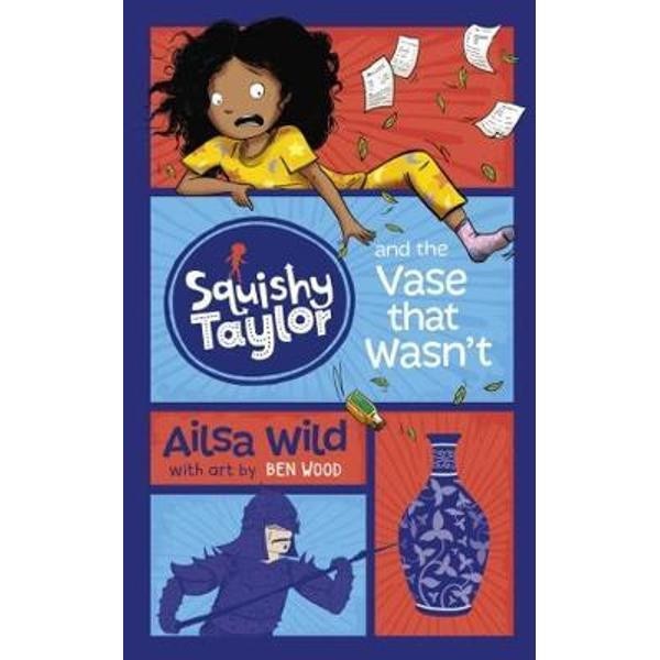 Squishy Taylor and the Vase that Wasn't