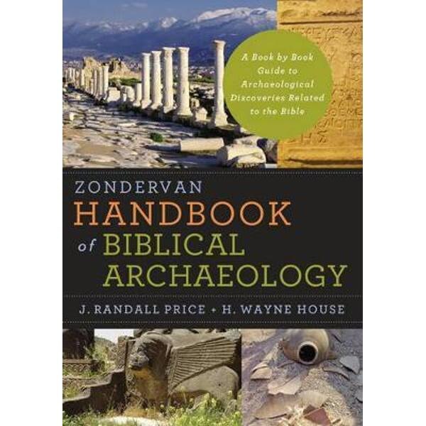 Zondervan Handbook of Biblical Archaeology
