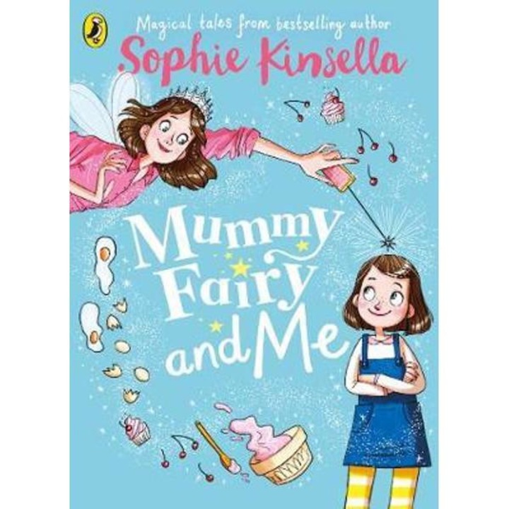 Mummy Fairy and Me