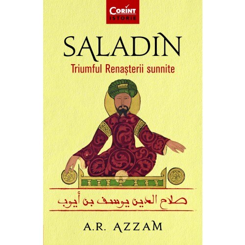 SALADIN. TRIUMFUL RENASTERII SUNNITE