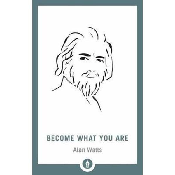 Become What You Are
