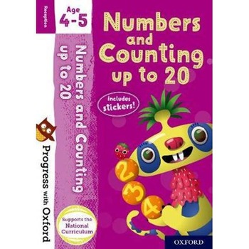 Progress with Oxford: Numbers and Counting up to 20 Age 4-5 Progress with Oxford: Numbers and Counting up to 20 Age 4-5