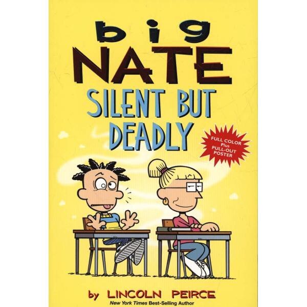 Big Nate: Silent But Deadly
