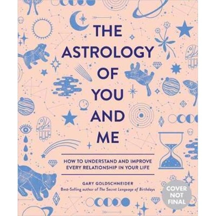 Astrology Of You And Me