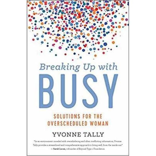 Breaking Up with Busy