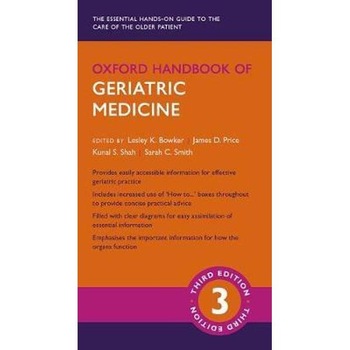 Oxford Handbook of Geriatric Medicine Oxford Handbook of Geriatric Medicine