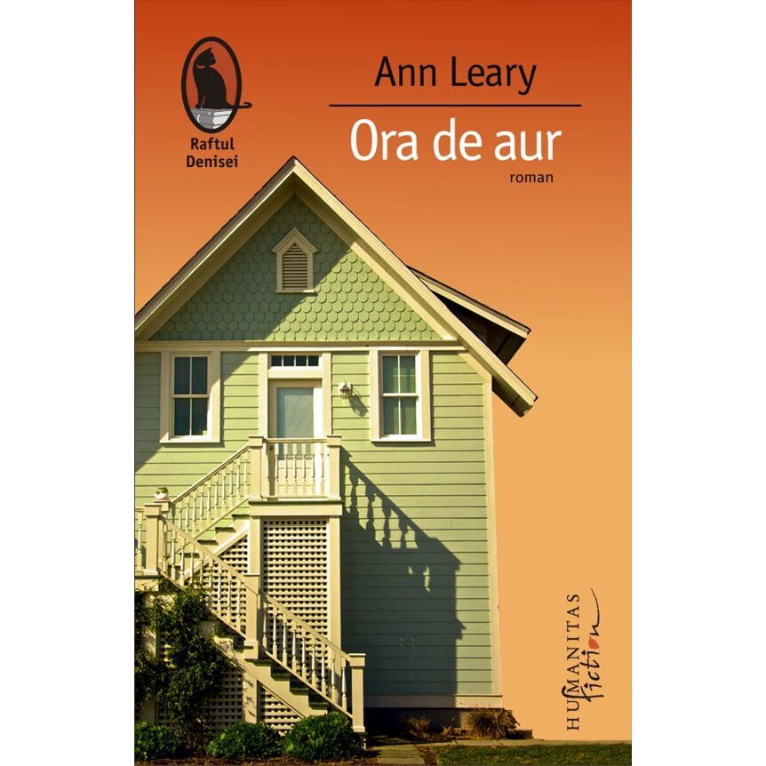 Ora de aur - Ann Leary